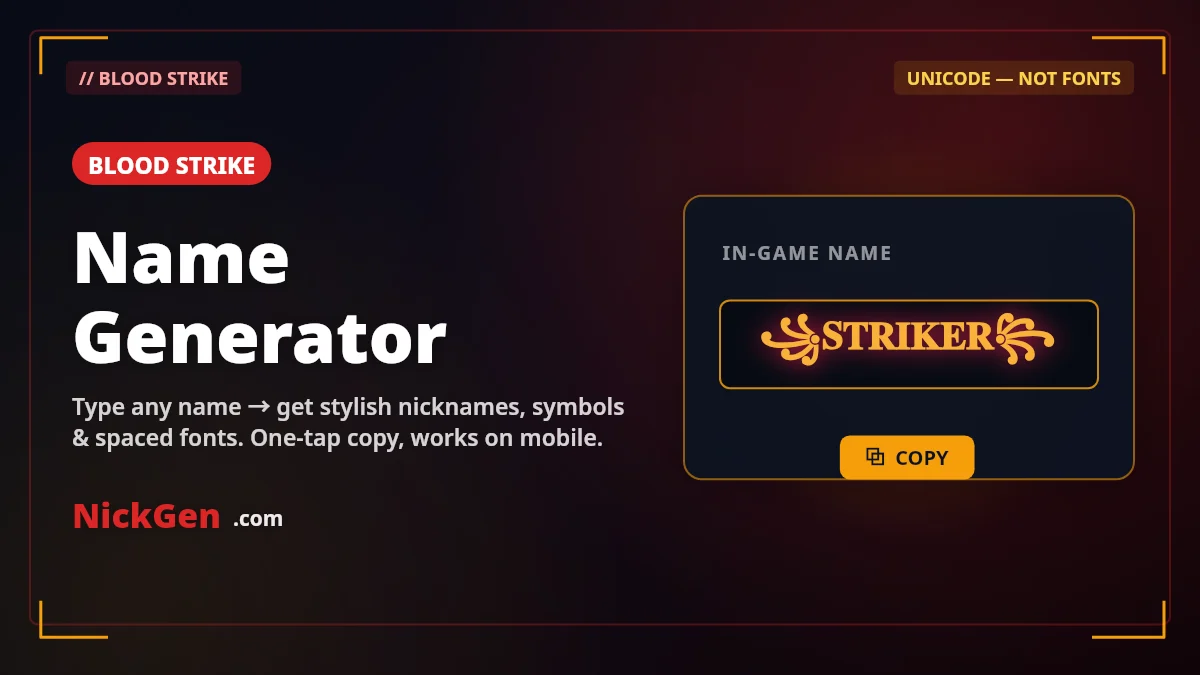 Blood Strike name generator by NickGen showing a stylish in-game name with special characters