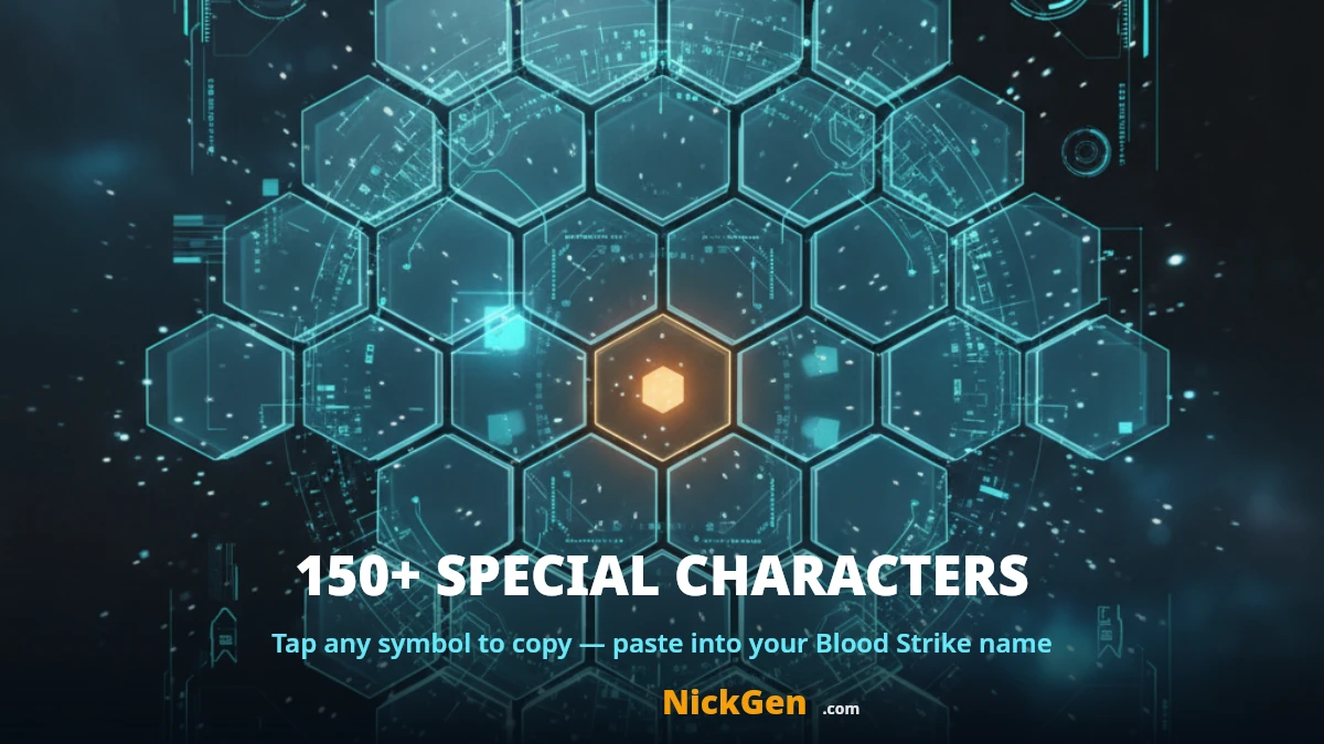 Blood Strike special characters copy grid 150+ Blood Strike symbols to copy and paste into your name